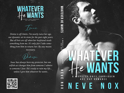 Print book cover of Whatever He Wants by Neve Nox
